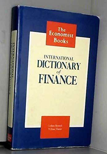 9780091743444: "Economist" International Dictionary of Finance