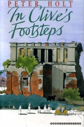 Stock image for In Clive's Footsteps for sale by WorldofBooks