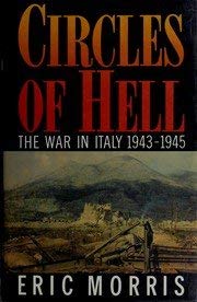 Beispielbild fr Circles of Hell: War in Italy, 1943-45 zum Verkauf von WorldofBooks