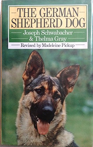 Stock image for The German Shepherd Dog for sale by Sarah Zaluckyj