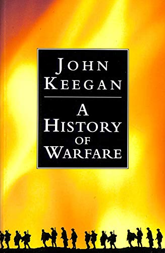 Beispielbild fr A History of Warfare zum Verkauf von Better World Books