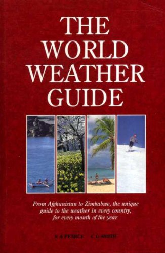 Beispielbild fr The World Weather Guide zum Verkauf von Goldstone Books