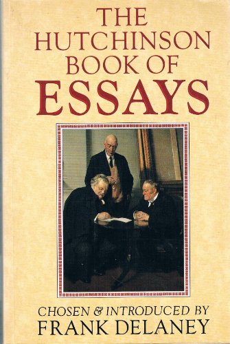 Beispielbild fr The Hutchinson Book of Essays zum Verkauf von Wonder Book