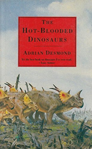 Beispielbild fr Hot Blooded Dinosaurs zum Verkauf von Better World Books