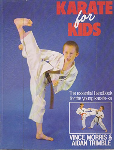 Karate For Kids (9780091745905) by Morris