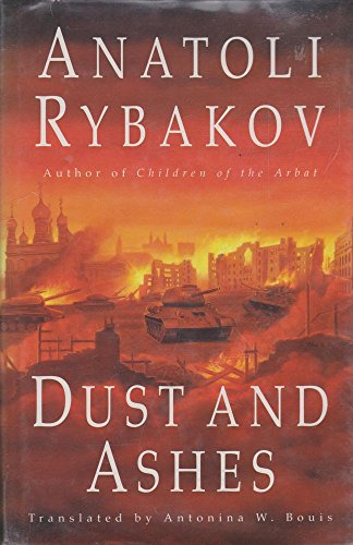 Dust and Ashes (9780091746322) by Anatoli Rybakov