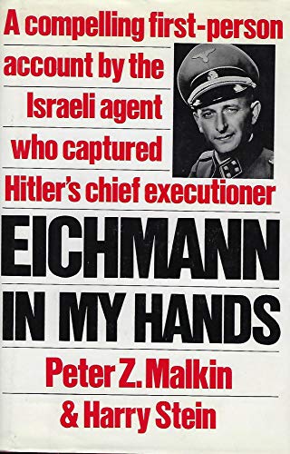 Imagen de archivo de Eichmann In My Hands a la venta por ThriftBooks-Atlanta