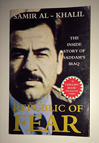 Beispielbild fr Republic of Fear : Saddam's Iraq zum Verkauf von Better World Books
