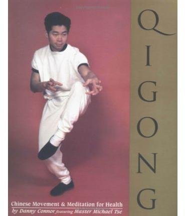 Stock image for Qigong: Chinese movement & meditation for health for sale by G.J. Askins Bookseller