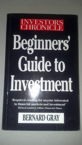 9780091747718: "Investors Chronicle" Beginners' Guide to Investment