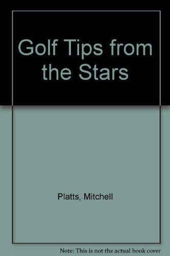 Imagen de archivo de Golf Tips from the Stars a la venta por AwesomeBooks