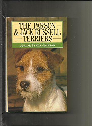 Stock image for The Parson and Jack Russell Terriers for sale by WorldofBooks