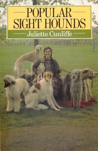 Beispielbild fr Popular Sight Hounds (Popular Dogs' Breed) zum Verkauf von John M. Gram