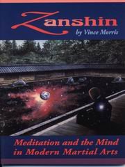 Stock image for ZANSHIN Meditation and the Mind in Modern Martial Arts for sale by Magis Books