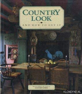 Stock image for Country Look: Decorating Projects and Ideas for Every Room for sale by Reuseabook