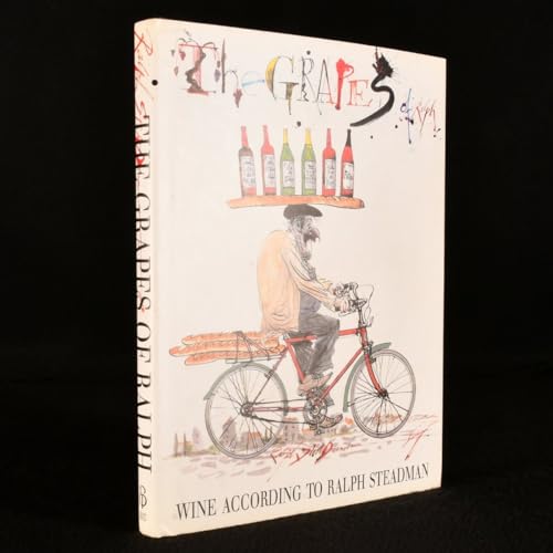 Stock image for The Grapes of Ralph: Wine According to Ralph Steadman for sale by AwesomeBooks