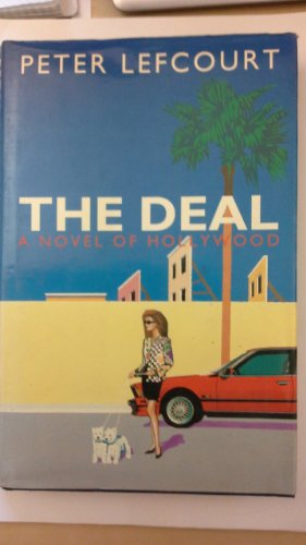 Beispielbild fr The Deal: A Novel of Hollywood zum Verkauf von medimops