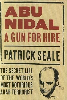 Stock image for Abu Nidal: A Gun for Hire for sale by WorldofBooks