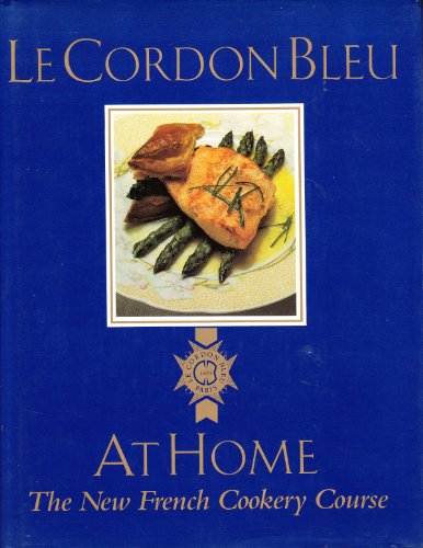 Stock image for "Le Cordon Bleu at Home for sale by AwesomeBooks