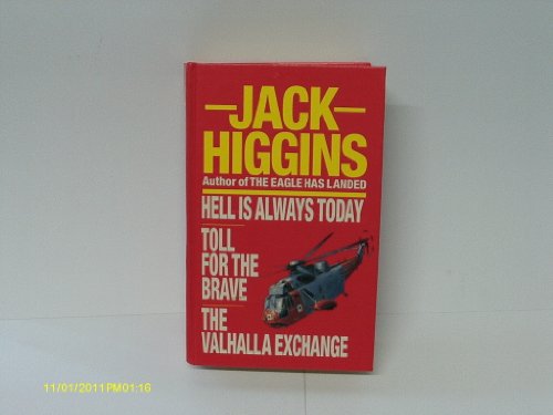 Stock image for Hell Is Always Today : Toll For The Brave : The Valhalla Exchange : for sale by AwesomeBooks