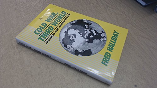 Cold War, Third World: An essay on Soviet-US relations (Radius Books) (9780091757694) by Fred Halliday