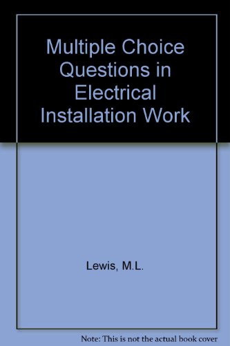 Stock image for Multiple Choice Questions in Electrical Installation Work for sale by AwesomeBooks