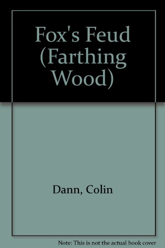 9780091761639: Fox's Feud: v. 3 (Farthing Wood S.)
