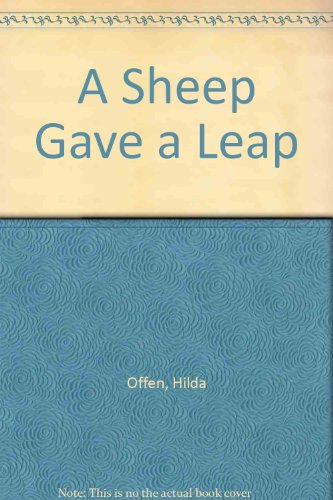 9780091762322: A Sheep Gave a Leap