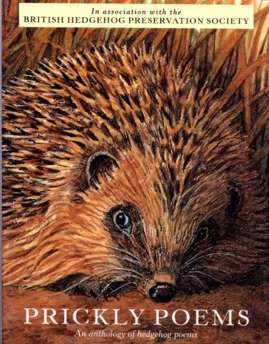 Prickly Poems (9780091763794) by British Hedgehog Preservation Society