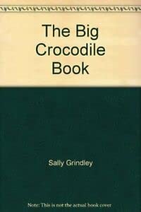 Stock image for Big Crocodile Book for sale by WorldofBooks