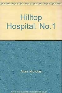 Stock image for Hilltop Hospital: No.1 for sale by medimops