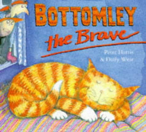 9780091766559: Bottomley the Brave