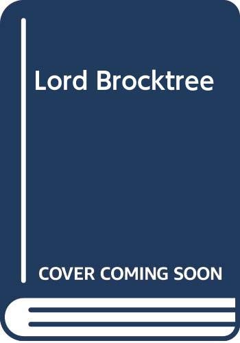 Stock image for Lord Brocktree for sale by Goldstone Books