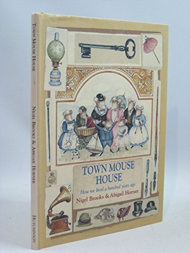 9780091768935: Town Mouse House (Mouse histories)