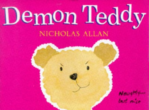 9780091769437: Demon Teddy: Naughty but Nice