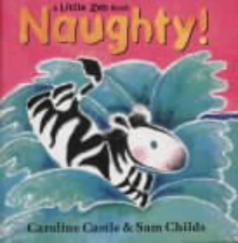 Stock image for Naughty! for sale by WorldofBooks