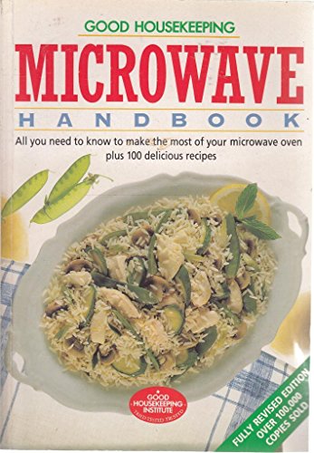 Imagen de archivo de "Good Housekeeping" Microwave Handbook a la venta por Better World Books Ltd