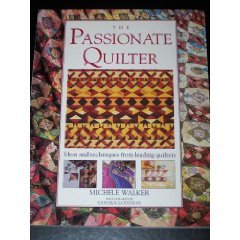 9780091770181: The Passionate Quilter