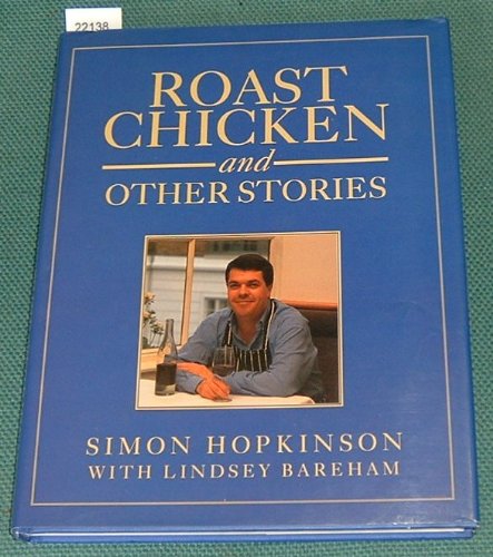 9780091770341: Roast Chicken and Other Stories