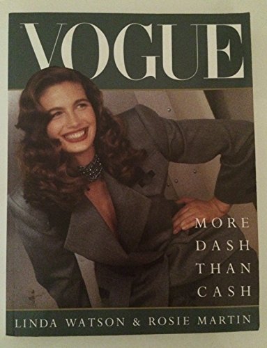 9780091770372: "Vogue" More Dash Than Cash