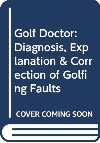 Imagen de archivo de Golf Doctor a la venta por Better World Books Ltd