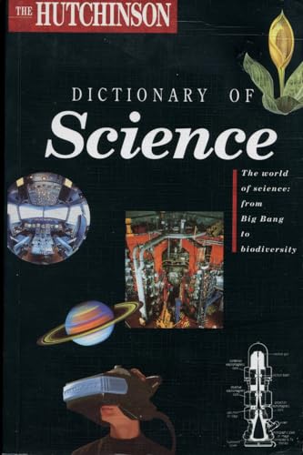 Stock image for The Hutchinson Dictionary of Science for sale by AwesomeBooks