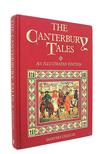 Beispielbild fr The Canterbury Tales: An Illustrated Edition zum Verkauf von AwesomeBooks