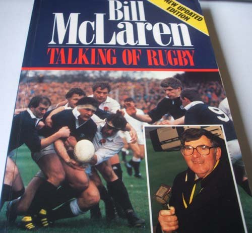 Imagen de archivo de Talking of Rugby: An Autobiography a la venta por WorldofBooks