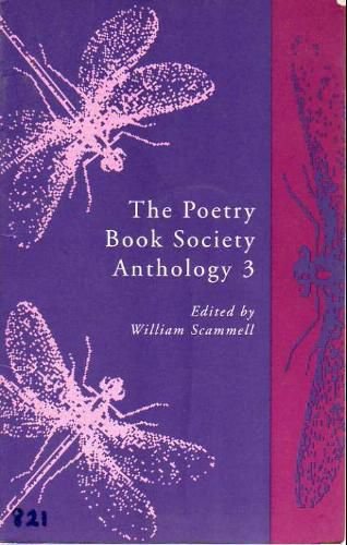 Beispielbild fr The Poetry Book Society Anthology: No. 3: New Series zum Verkauf von Aynam Book Disposals (ABD)