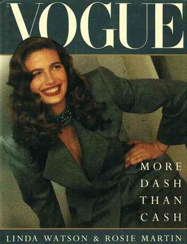 Stock image for "Vogue" More Dash Than Cash for sale by Greener Books