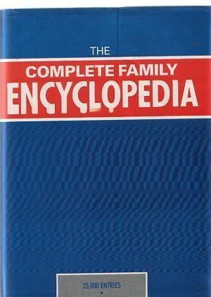 Beispielbild fr THE COMPLETE FAMILY ENCYCLOPEDIA zum Verkauf von WorldofBooks
