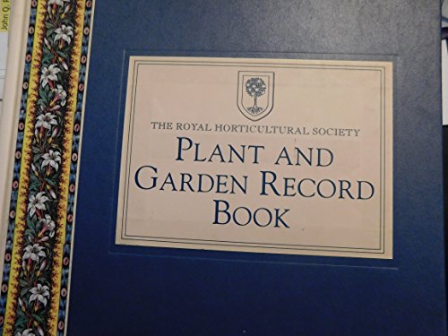 Beispielbild fr Royal Horticultural Society Plant and Garden Record Book zum Verkauf von WorldofBooks