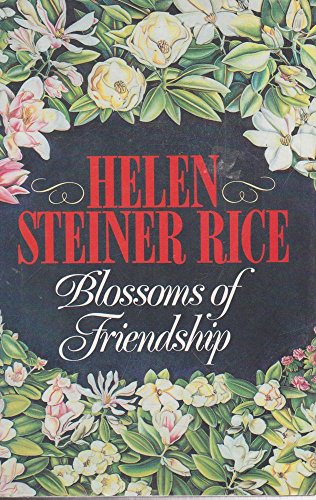9780091775230: Blossoms of Friendship