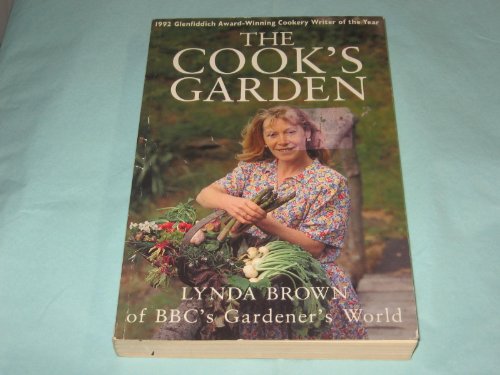 9780091775865: THE COOK'S GARDEN.